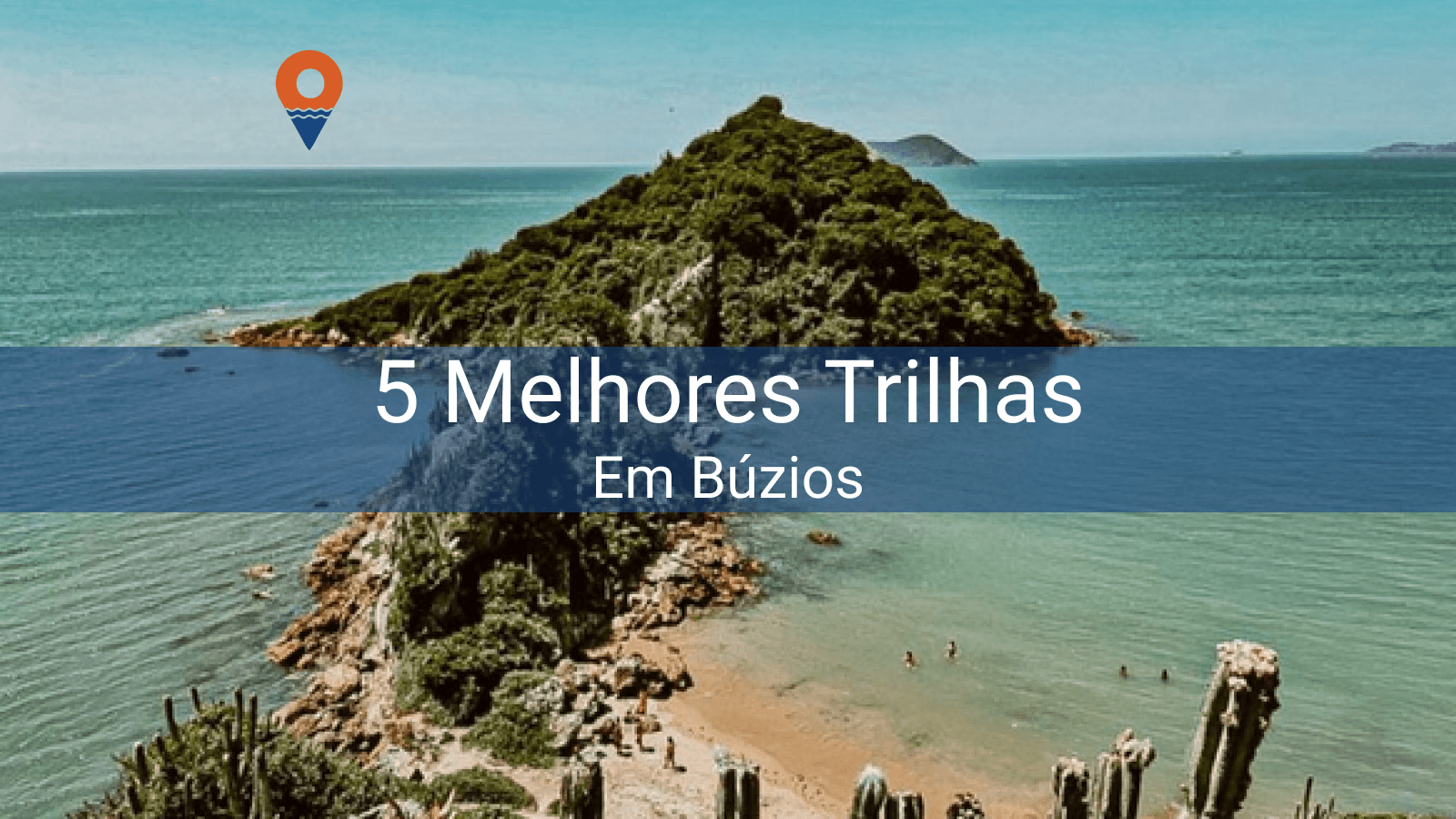 5 Búzios's trails to adventure in!