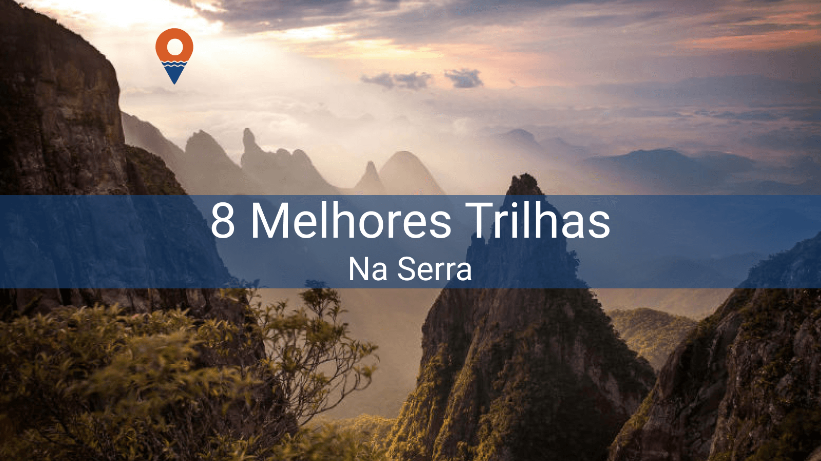 8 Wonderful trails on the brazillian mountains!