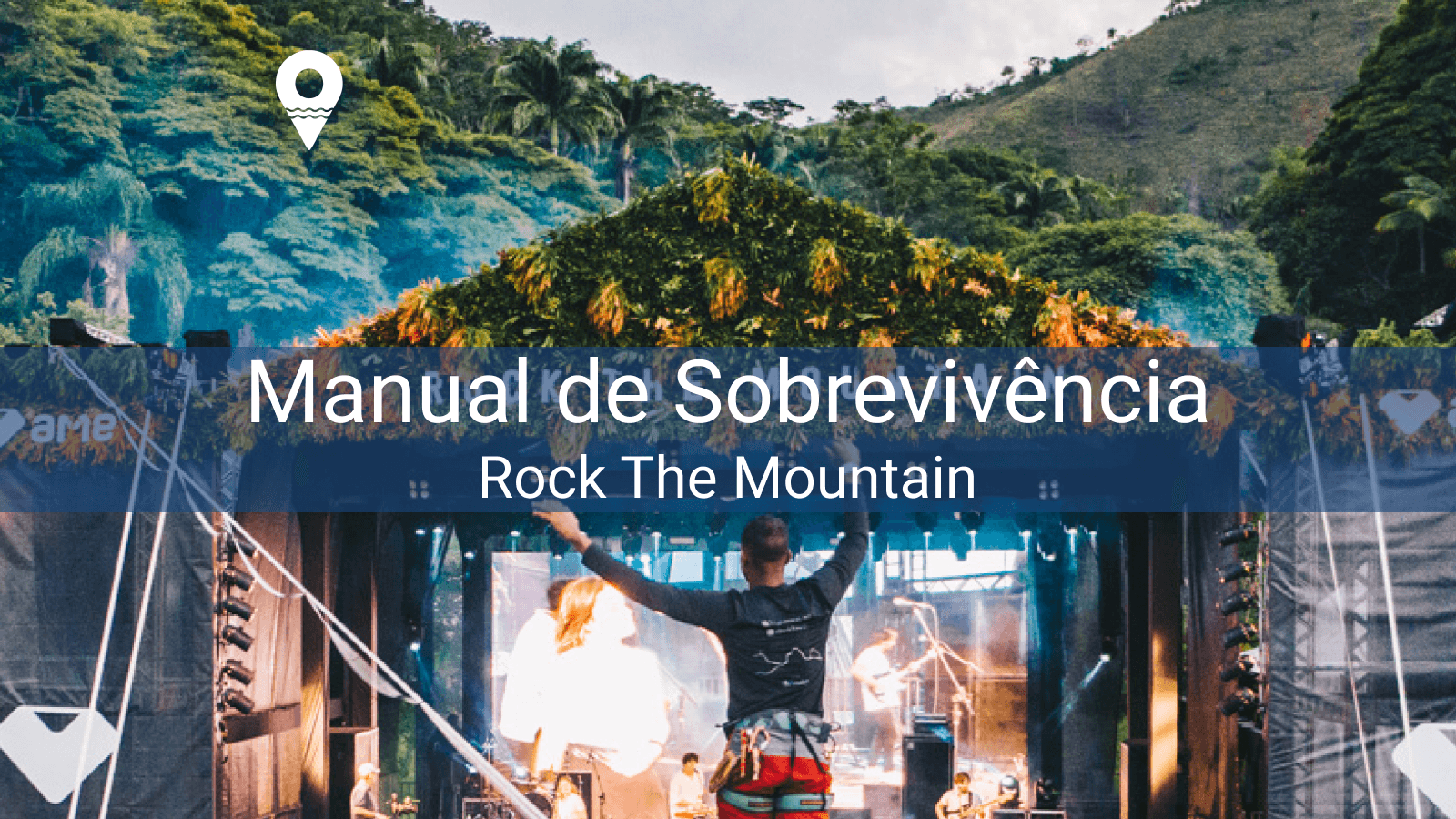 ¡Manual de supervivencia para Rock The Mountain!