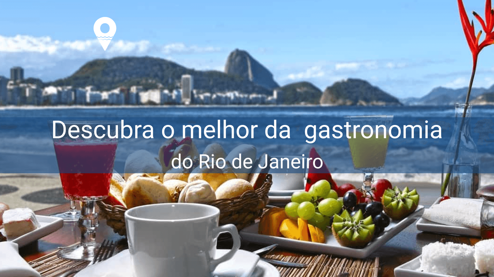 The best gastronomy in Rio's south zone!